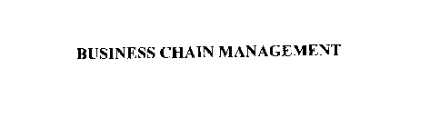 BUSINESS CHAIN MANAGEMENT