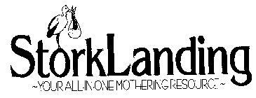 STORKLANDING-YOUR ALL-IN-ONE MOTHERING SOURCE