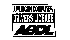 AMERICAN COMPUTER DRIVERS LICENSE AODL