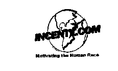 INCENTX.COM MOTIVATING THE HUMAN RACE