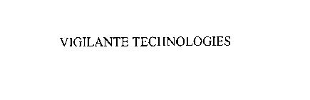 VIGILANTE TECHNOLOGIES