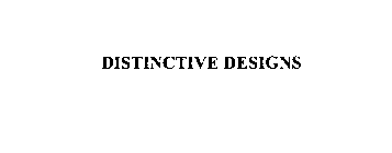 DISTINCTIVE DESIGNS