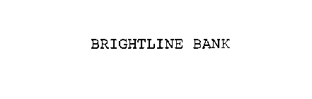 BRIGHTLINE BANK