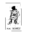 MR.MONEY
