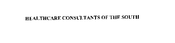 HEALTHCARE CONSULTANTS OF THE SOUTH