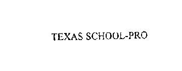 TEXAS SCHOOL-PRO