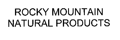 ROCKY MOUNTAIN NATURAL PRODUCTS TM