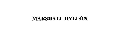 MARSHALL DYLLON
