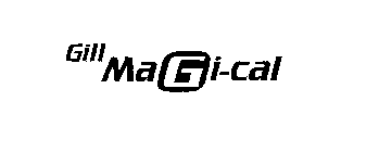 GILL MAGI-CAL