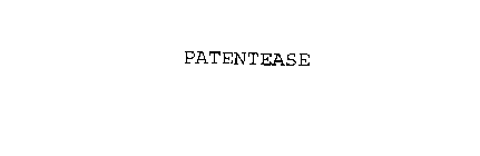 PATENTEASE