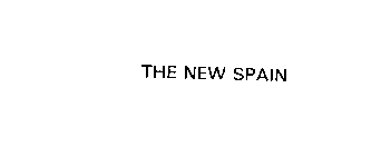 THE NEW SPAIN