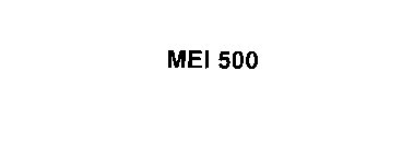MEI 500