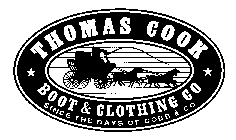 THOMAS COOK BOOT & CLOTHING CO SINCE THE DAYS OF COBB & CO