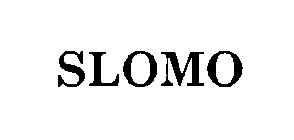 SLOMO