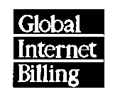 GLOBAL INTERNET BILLING