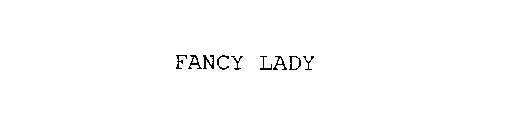 FANCY LADY