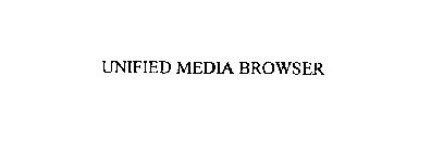 UNIFIED MEDIA BROWSER
