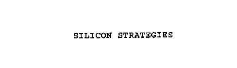 SILICON STRATEGIES