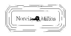 NONCI MILLION