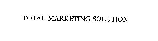 TOTAL MARKETING SOLUTION