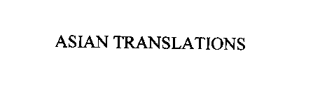 ASIAN TRANSLATIONS