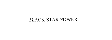 BLACK STAR POWER