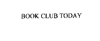 BOOK CLUB TODAY