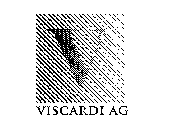 V VISCARDI AG