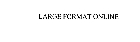 LARGE FORMAT ONLINE