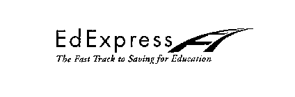 ED EXPRESS THE FAST TRACK TO SAVING FOR EDUCATION
