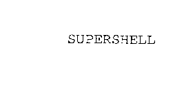 SUPERSHELL
