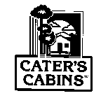 CATER'S CABINS