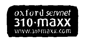 OXFORD SERVNET 310.MAXX WWW.310MAXX.COM