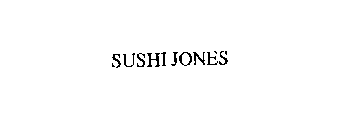 SUSHI JONES