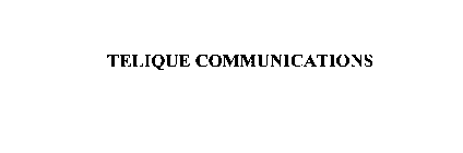 TELIQUE COMMUNICATIONS