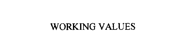 WORKING VALUES