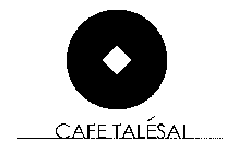 CAFE TALESAI