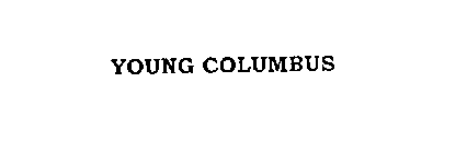 YOUNG COLUMBUS