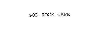 GOD ROCK CAFE