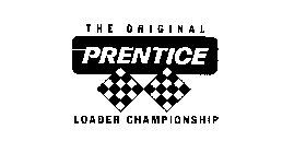 THE ORIGINAL PRENTICE LOADER CHAMPIONSHIP