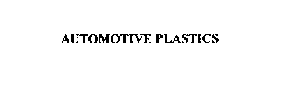 AUTOMOTIVE PLASTICS