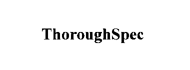 THOROUGHSPEC