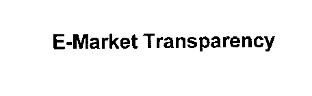 E-MARKET TRANSPARENCY
