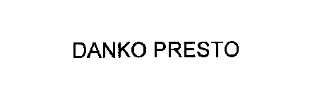 DANKO PRESTO