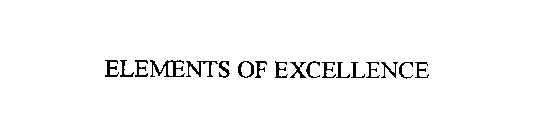 ELEMENTS OF EXCELLENCE