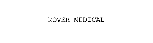 ROVER MEDICAL