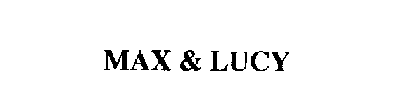 MAX & LUCY