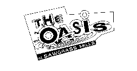 THE OASIS AT SAWGRASS MILLS