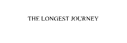 THE LONGEST JOURNEY