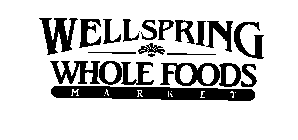 WELLSPRING WHOLE FOODS MARKET